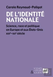 De L'Identité Nationale ; Europe/Etats-Unis, Xix-Xx Siècles