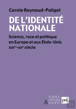 Bertrand.pt - De L'Identité Nationale ; Europe/Etats-Unis, Xix-Xx Siècles