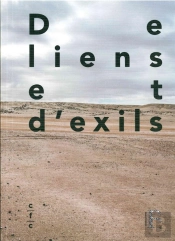 De Liens Et D'Exils