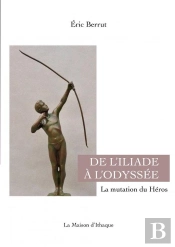 De L'Iliade À L'Odyssée