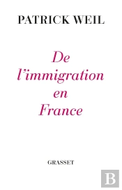 De L'Immigration En France