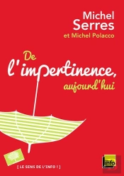 De L'Impertinence ; Aujourd'Hui