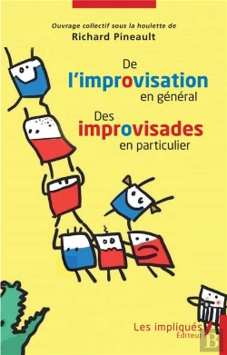 Bertrand.pt - De L'Improvisation En General Des Improvisades En Particulier