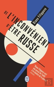 De L'Inconvénient D'Être Russe