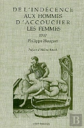 De L'Indécence Aux Hommes D'Accoucher Les Femmes : 1707