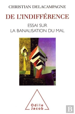 Bertrand.pt - De L'Indifférence : Essai Sur La Banalisation Du Bien Et Du Mal