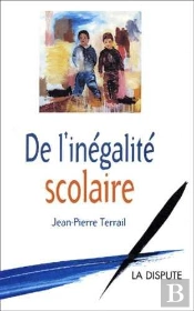 De L'Inégalité Scolaire