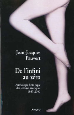 Bertrand.pt - De L'Infini Au Zero ; Anthologie Historique Des Lectures Erotiques T.5