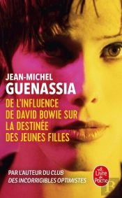 De L'Influence De David Bowie Sur La Destinée Des Jeunes Filles