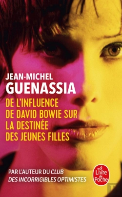 Bertrand.pt - De L'Influence De David Bowie Sur La Destinée Des Jeunes Filles