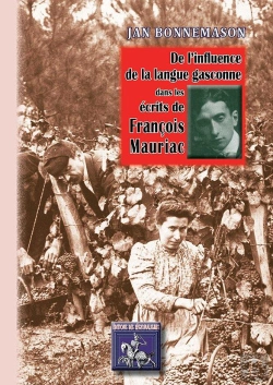 Bertrand.pt - De L'Influence De La Langue Gasconne Dans Les Écrits De François Mauriac