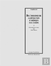 De L'Influence De La Révolution D'Amérique Sur L'Europe