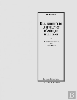 Bertrand.pt - De L'Influence De La Révolution D'Amérique Sur L'Europe