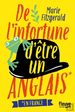Bertrand.pt - De L'Infortune D'Être Un Anglais En France