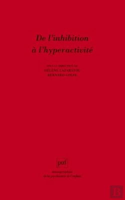 Bertrand.pt - De L'Inhibition À L'Hyperactivité