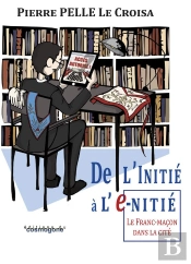 De L'Initie A L'E-Nitie
