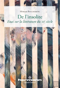 Bertrand.pt - De L'Insolite ; Essai Sur La Littérature Du Xxe Siècle