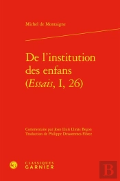 De L'Institution Des Enfans (Essais, I, 26)