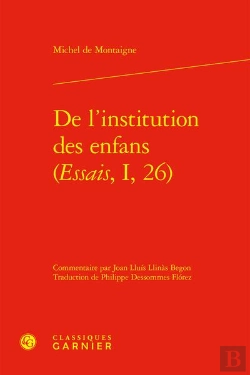 Bertrand.pt - De L'Institution Des Enfans (Essais, I, 26)