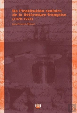 Bertrand.pt - De L'Institution Scolaire De La Litterature Francaise, 1870-1925