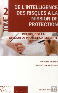 Bertrand.pt - De L'Intelligence Des Risques À La Mission De Protection T.2
