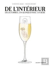 De L'Intérieur : Deux Femmes, Un Quinquennat, Un Bébé
