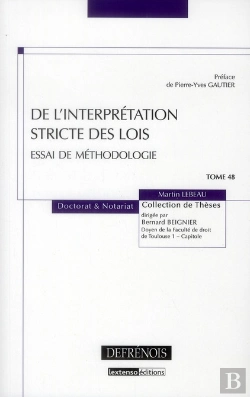 Bertrand.pt - De L'Interpretation Stricte Des Lois-Essai De Methodologie -Tome 48