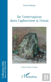De L'Interruption Dans L'Aphorisme Et L'Essai