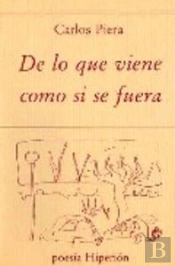 De Lo Que Viene Como Si Se Fuera