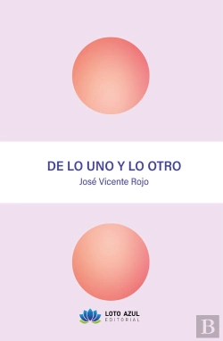 Bertrand.pt - De Lo Uno Y Lo Otro