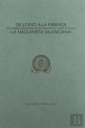 De L'Ofici A La Fabrica