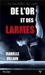 De L'Or Et Des Larmes