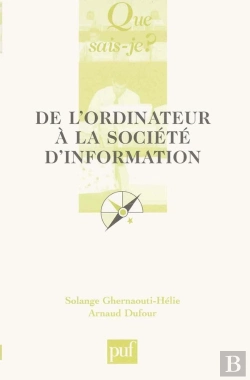 Bertrand.pt - De L'Ordinateur À La Société De L'Information (2e Édition)