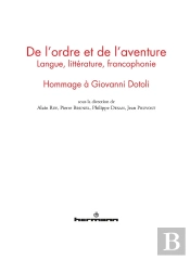 De L'Ordre Et De L'Aventure