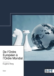 De L'Ordre Européen À L'Ordre Mondial
