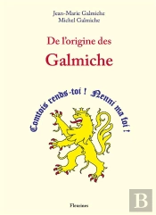 De L'Origine Des Galmiche
