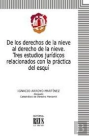 De Los Derechos De La Nieve Al Derecho De La Nieve