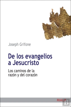 Bertrand.pt - De Los Evangelios A Jesucristo