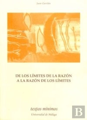 De Los Límites De La Razón A La Razón De Los Límites