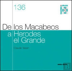 Bertrand.pt - De Los Macabeos A Herodes El Grande
