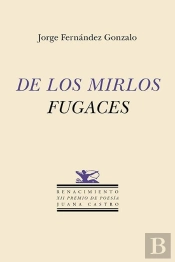 De Los Mirlos Fugaces