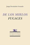 De Los Mirlos Fugaces