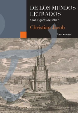 Bertrand.pt - De Los Mundos Letrados A Los Lugares De Saber
