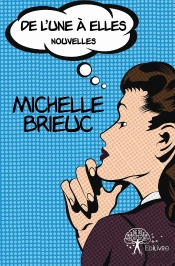 De L'Une À Elles