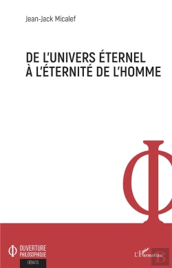 Bertrand.pt - De L'Univers Eternel A L'Eternite De L'Homme