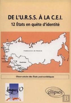 Bertrand.pt - De L'Urss À La Cei : 12 États En Quête D'Identité