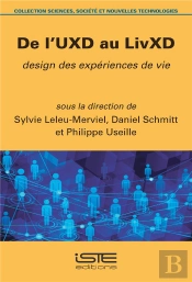 De L'Uxd Au Livxd ; Design Des Expériences De Vie