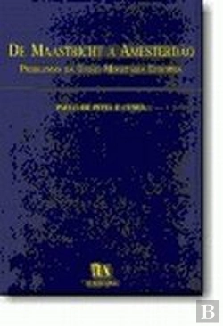 Bertrand.pt - De Maastricht a Amesterdão - Problemas da União Monetária Europeia