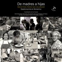 De Madres A Hijas. Recetas Para No Olvidar (2ª Edición)