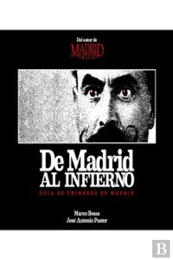Bertrand.pt - De Madrid Al Infierno